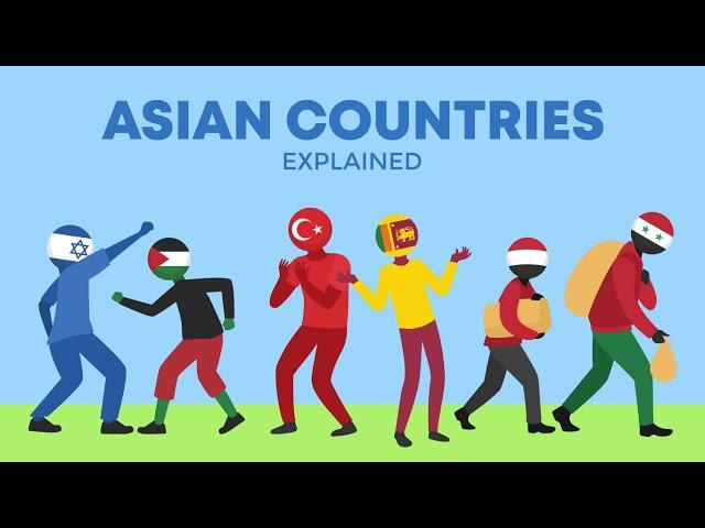 Asian Countries Explained