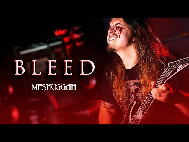 BLEED (Meshuggah) by Jean Patton