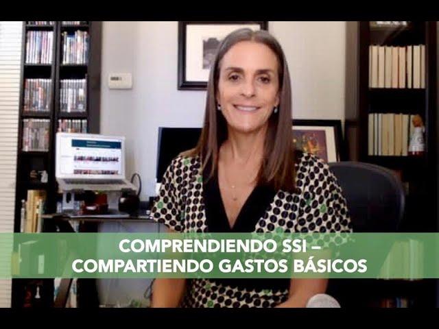 Comprendiendo SSI- Compartiendo Gastos Basico