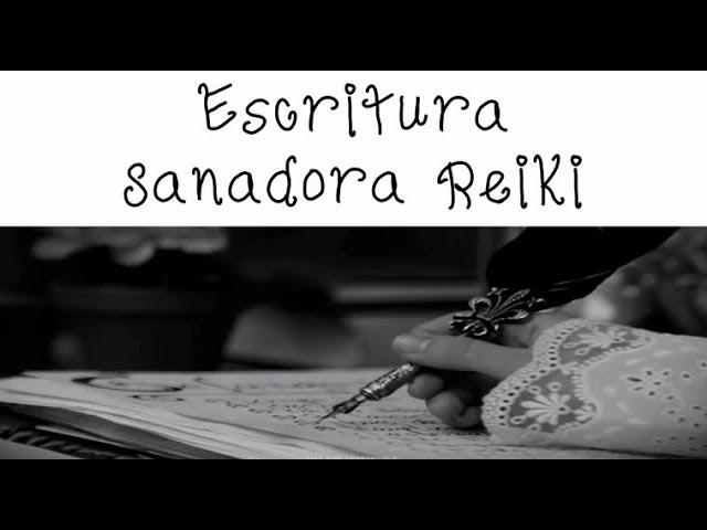 Escritura Sanadora Reiki