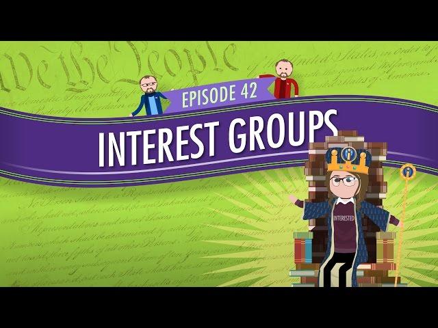 Interest Groups: Crash Course Government and Politics #42