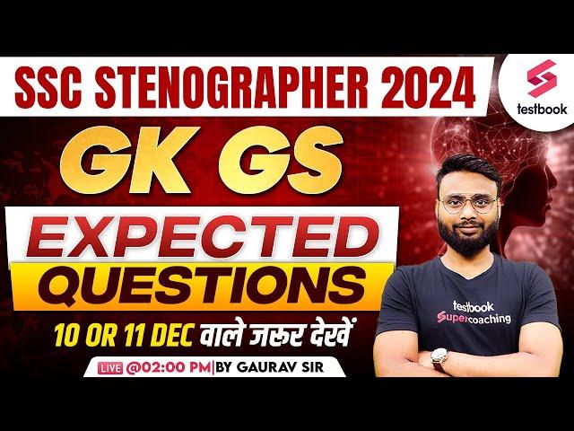 SSC Stenographer GK GS Expected Questions 2024 By Gaurav Sir | SSC TESTBOOK