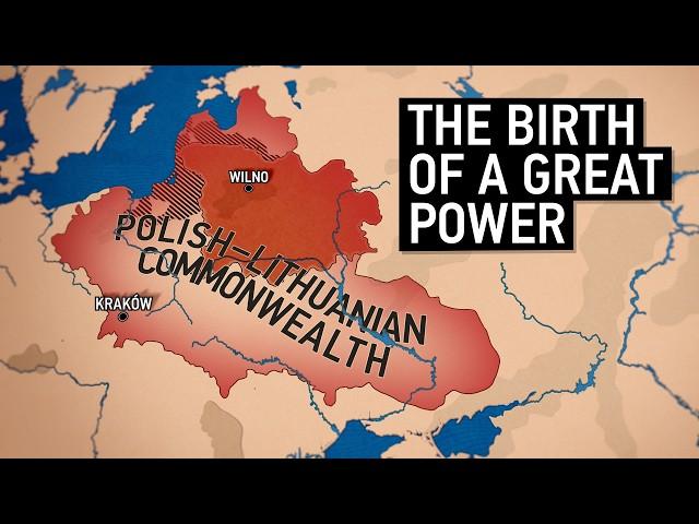 The Creation Of The Polish–Lithuanian Commonwealth