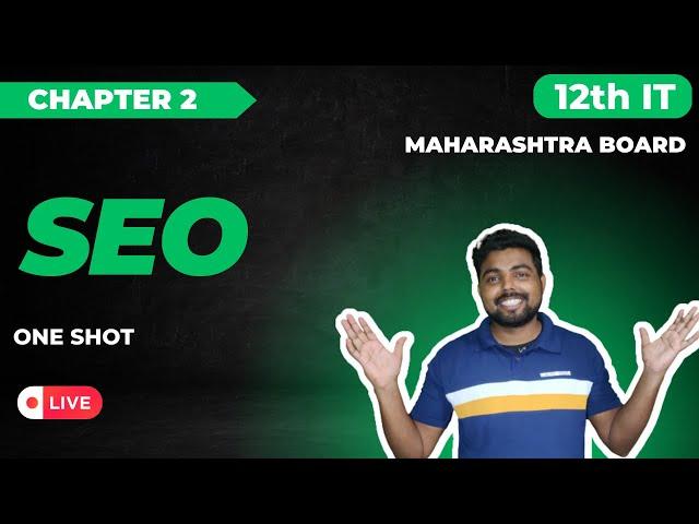 2. Introduction To SEO | HSC - IT|  One Shot | Maharashtra Board | Information Technology (IT)