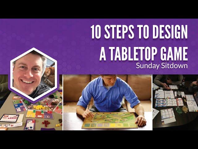 10 Steps to Design a Tabletop Game (2020 version)