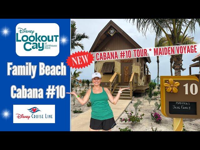 Disney Cruise Line | Lookout Cay at Lighthouse Point|Private Family CABANA #10 Tour Review|Concierge