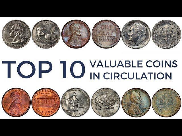 TOP 10 Most Valuable Coins in Circulation - Rare Pennies, Nickels, Dimes & Quarters Worth Money