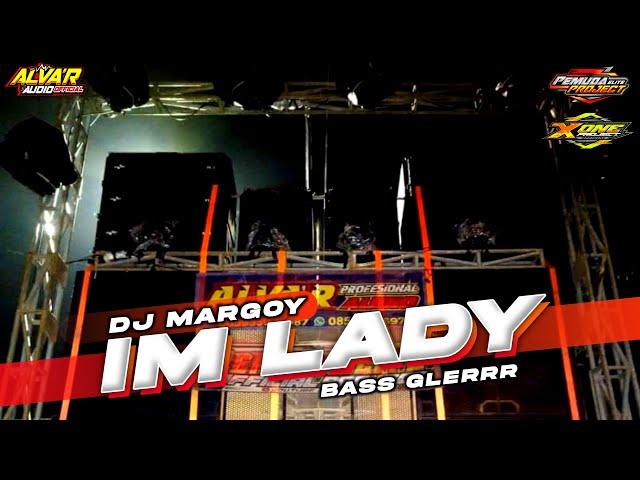 DJ IM LADY TERBARU FULL BASS YANG KALIAN CARI !! JINGLE BLOK K SQUAD FT ALVA'R AUDIO