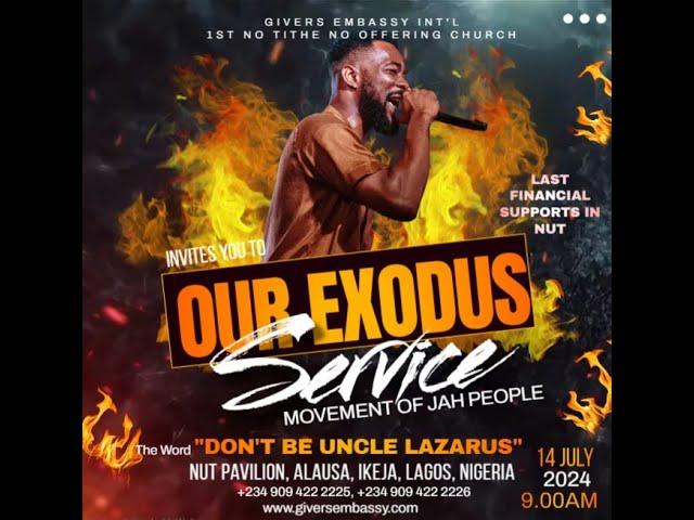 || GIVERS EMBASSY EXODUS SUNDAY SERVICE || 14TH JULY 2024 ||