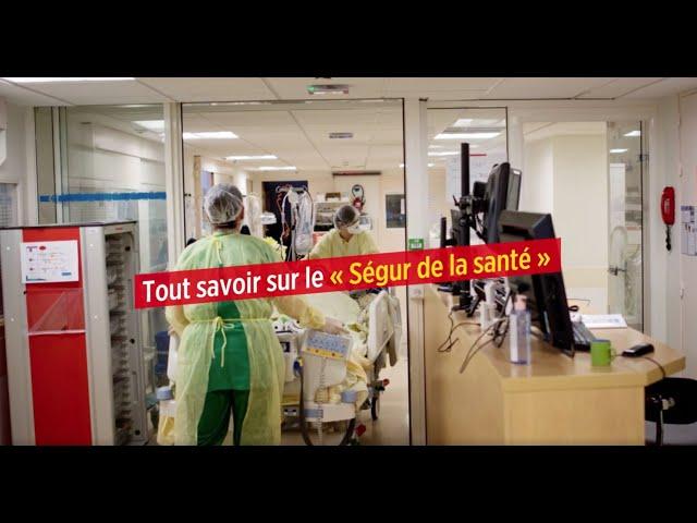 Tout savoir sur le « Ségur de la santé »