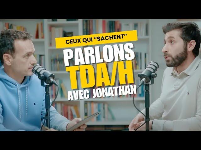 Le TDA/H avec le Docteur Jonathan Moussa - CQS#2