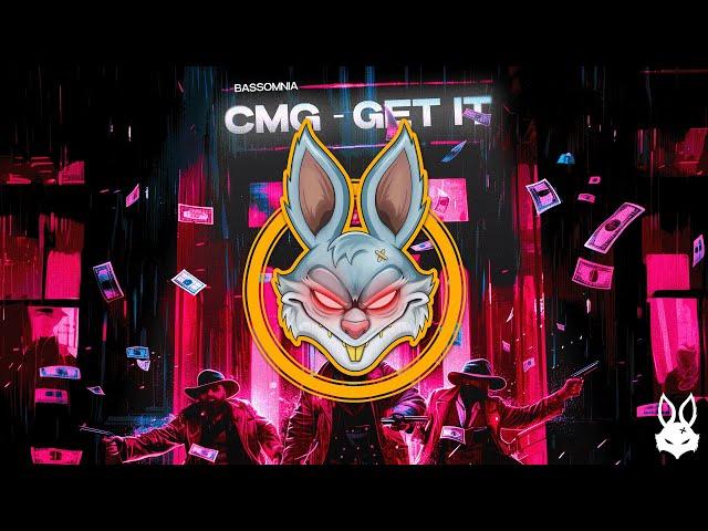 CMG - GET IT [Free Download]