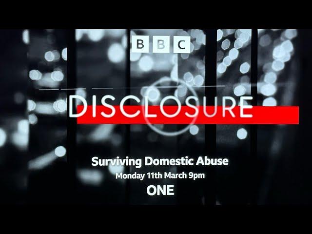 Surviving Domestic Abuse - BBC Disclosure
