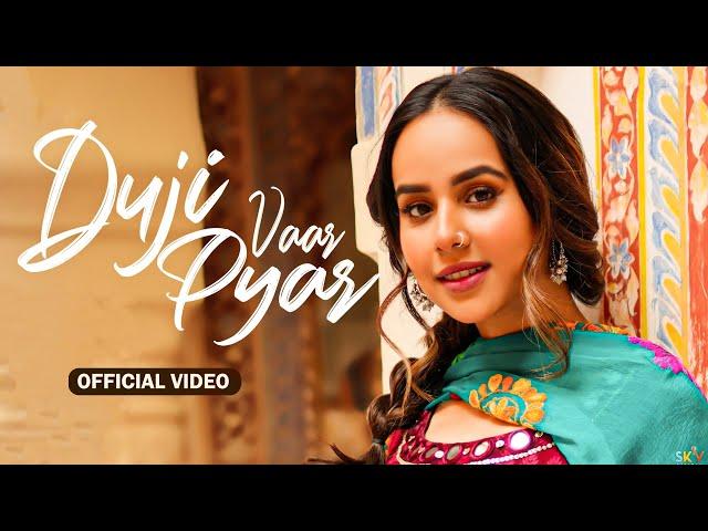 Duji Vaar Pyar (HD Video) | Sunanda Sharma | Sukhi-E | Jaani | New Punjabi Song 2024 | Sad Song 2024