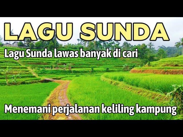 Lagu Pop Sunda Clasik pilihan 2024 | Lagu Sunda Lawas menemani perjalanan