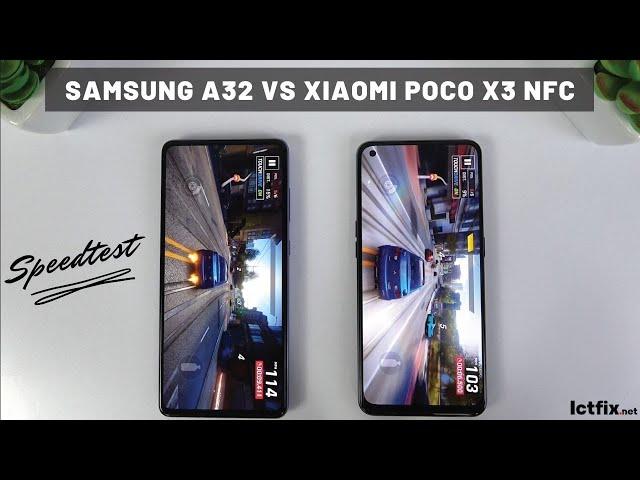 Samsung A32 vs Xiaomi Poco X3 NFC | Video test Display, Fingerprint, SpeedTest, Camera Comparison