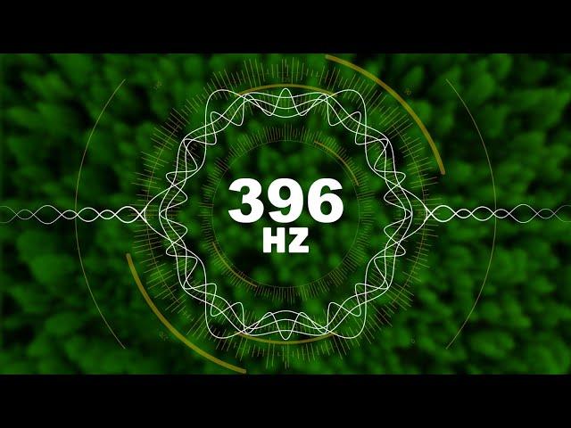 396 Hz Bilinçaltı Temizleme Frekansı | Korkularınızdan Kurtulun! | Mantra ve Meditasyon Müziği