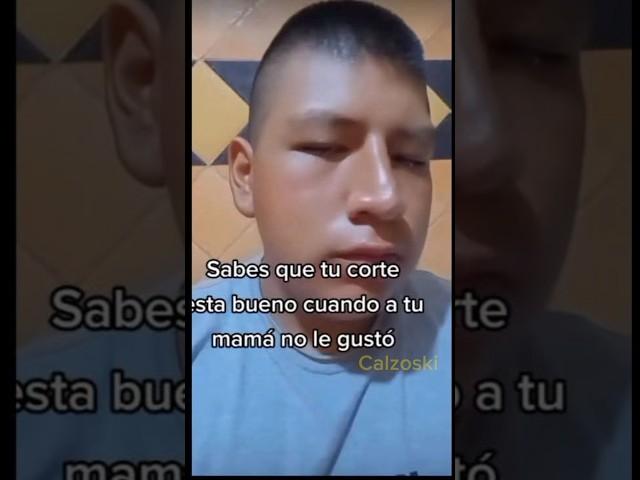 Sabes que tu corte esta bueno cuando a tu mamá no le gustó #humor #memescortos #memes #shorts