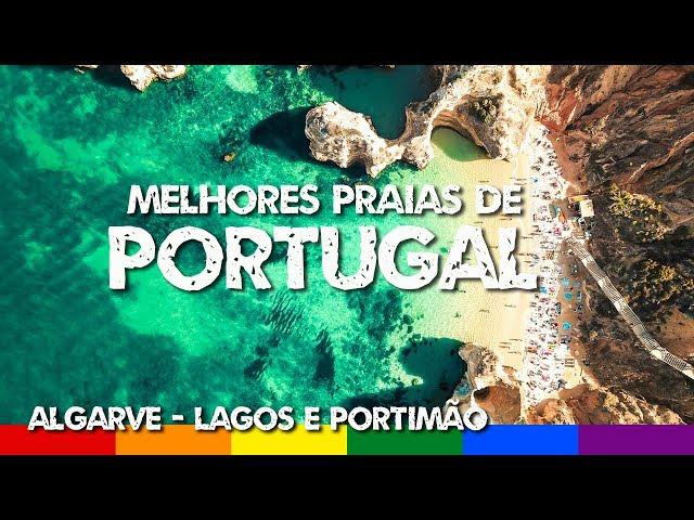 Melhores Praias de Portugal: Algarve - Lagos e Portimão