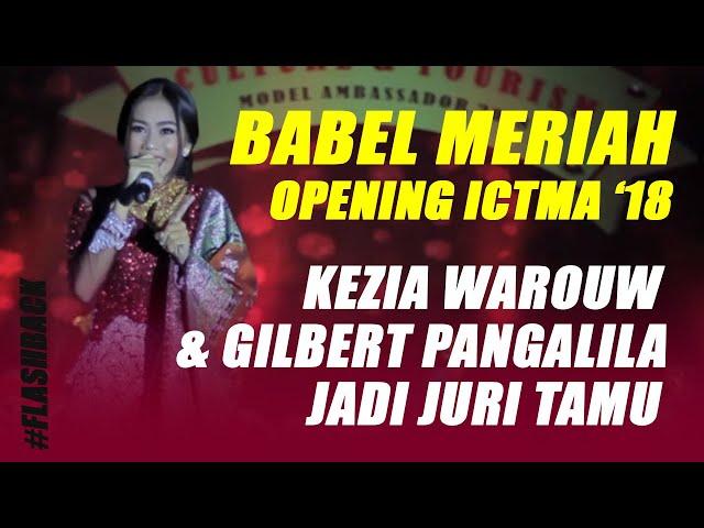 WOW BABEL MERIAH ; Opening Lomba Model Nasional - KEZIA WAROUW & GILBERT PANGALILA jadi JURI TAMU