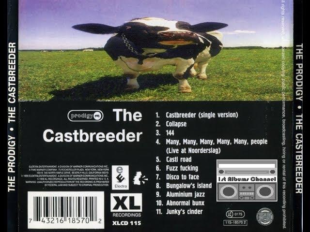 The Prodigy - The Castbreeder (1998)[Fake Album]