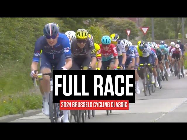 FULL RACE: 2024 Brussels Cycling Classic