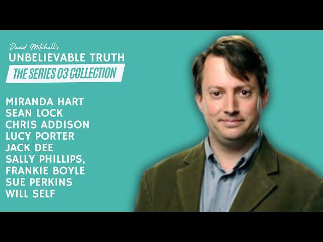 The Series 03 Collection | David Mitchell's The Unbelievable Truth