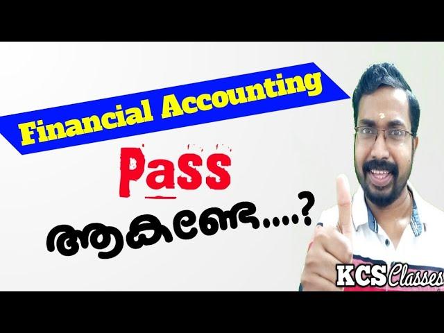 How to Pass Financial Accounting Easily?|Calicut University Bcom/BBA 2nd Semester