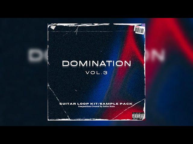 [FREE] GUITAR LOOP KIT/SAMPLE PACK 2024 - "DOMINATION VOL.3" | FREE TRAP LOOPS