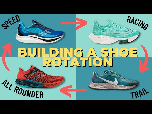 MY CURRENT RUNNING SHOE ROTATION & HOW TO BUILD YOUR OWN! Best shoes for racing, speed, trail!