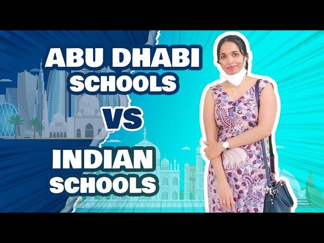 Indian Schools VS Abudhabi Schools # Abudhabi Best Schools #Admissions # Abudhabi Syllabus #Schools