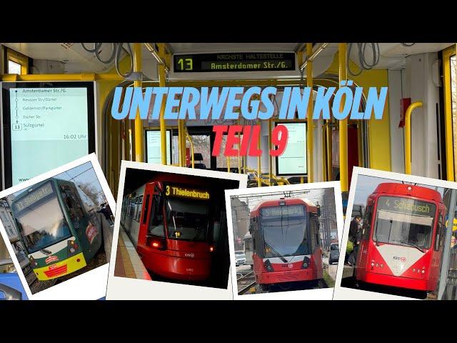 #9 Unterwegs in Köln | (Stadtbahn Köln)