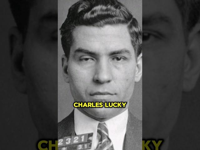 How Lucky Luciano Got His Nickname "Lucky"