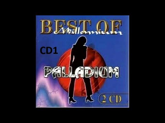 Palladium Best Of Millennium CD1