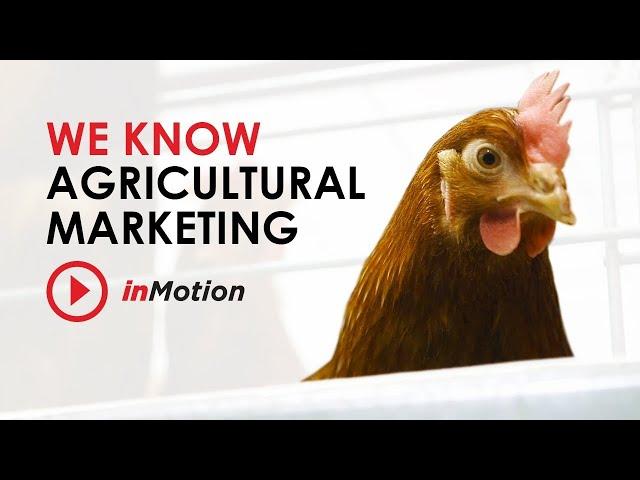 Agricultural Marketing Agency | inMotion  We Know Agriculture 2021