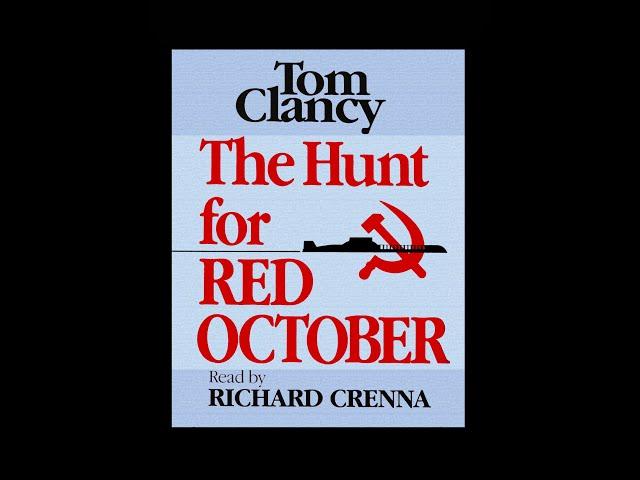 The Hunt for Red October audiobook by Tom Clancy Read by Richard Crenna. Abridged