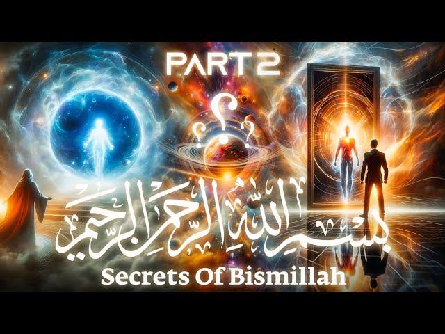 Secrets of bismillah P2 | secrets of the quran | benefits of bismillah | dastaan e quran