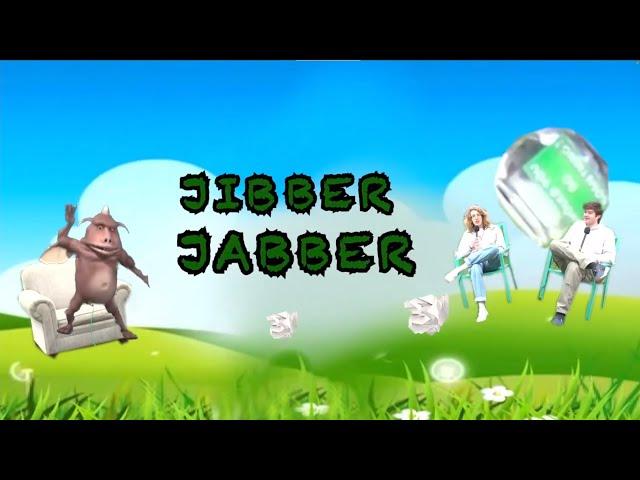 Jibber Jabber: All Episodes | S1/S2