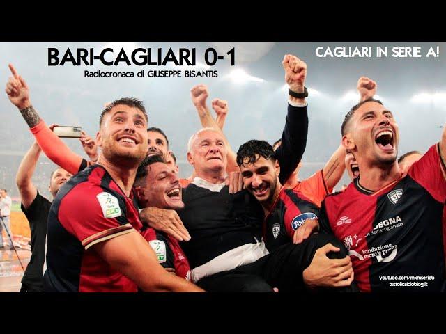 BARI-CAGLIARI 0-1 - Radiocronaca di Giuseppe Bisantis (11/6/2023) CAGLIARI IN SERIE A (Rai Radio 1)