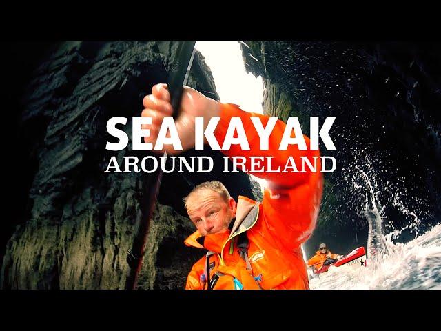 Sea Kayak Around Ireland - 1500km Epic Journey - Full Documentary