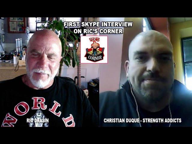 STRENGTH ADDICTS , CHRISTIAN DUQUE, FIRST SKYPE INTERVIEW