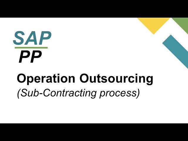 What is Operation Outsourcing in SAP PP | External Processed Operation | Operation Sub-Contracting