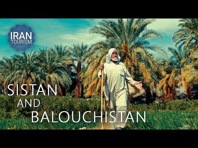 Sistan and Baluchistan, the Land of Sea and Desert