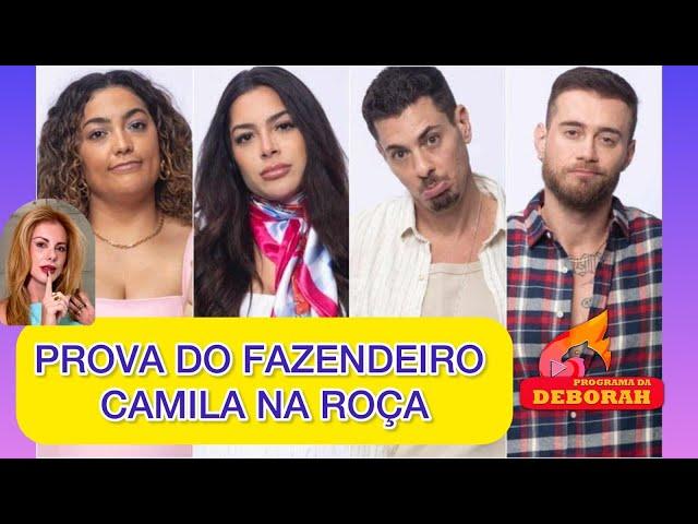 Sacha Yuri e Luana na Prova e Camila na Roça