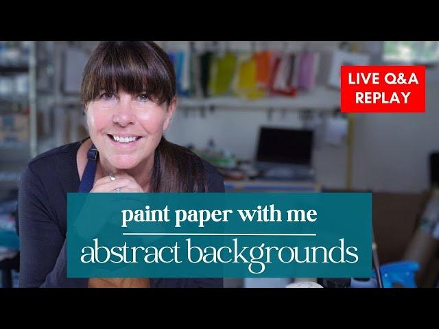 How To Create Beautiful Hand Painted Abstract Backgrounds For Mixed Media Art