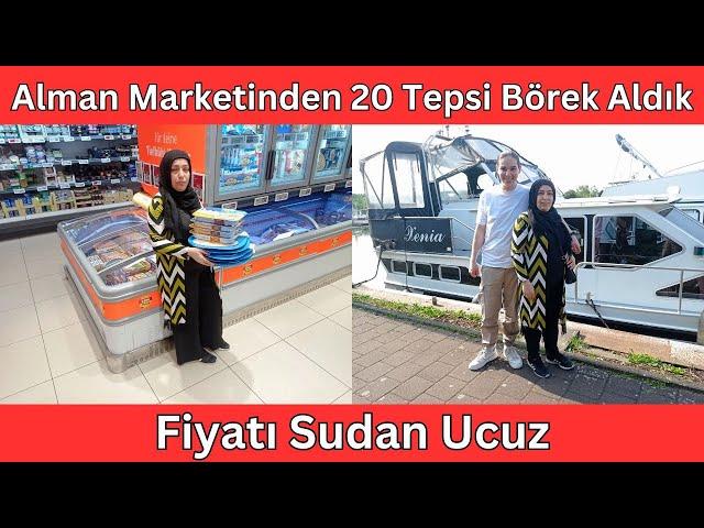 Alman Marketinden 20 Tepsi Börek Aldık  Fiyatı Sudan Ucuz