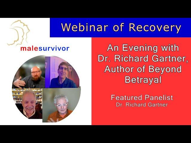 Webinar of Recovery: An Evening with Dr. Richard Garter, Author of Beyond Betrayal