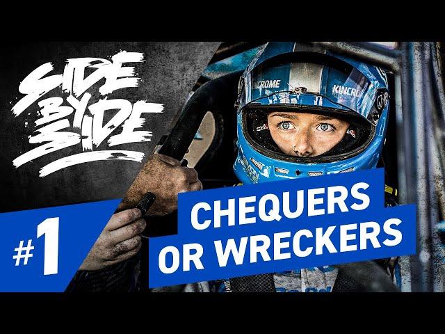 Side By Side Episode 1 - 'Chequers or Wreckers' | KINCROME SXS Motorsport Australia Championship