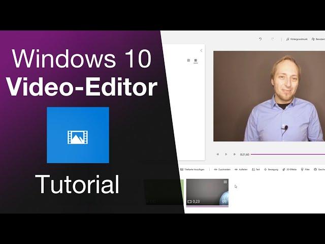 Windows Video-Editor Tutorial 2021 – Kann ein Videoeditor auch zu einfach sein?