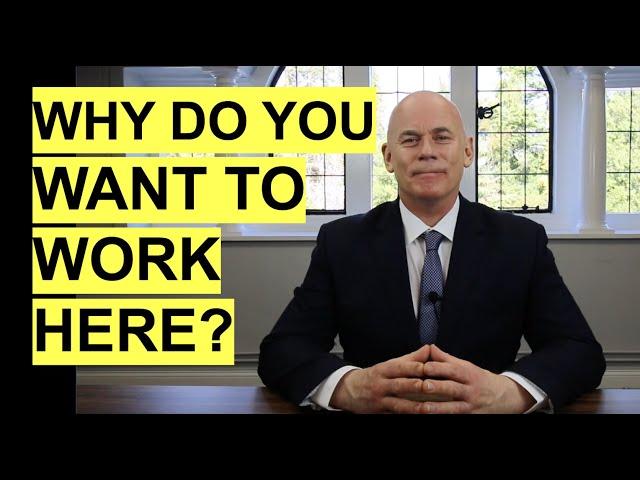 "Why Do You Want To Work Here?" (Interview Question and TOP-SCORING BEST Answers!)